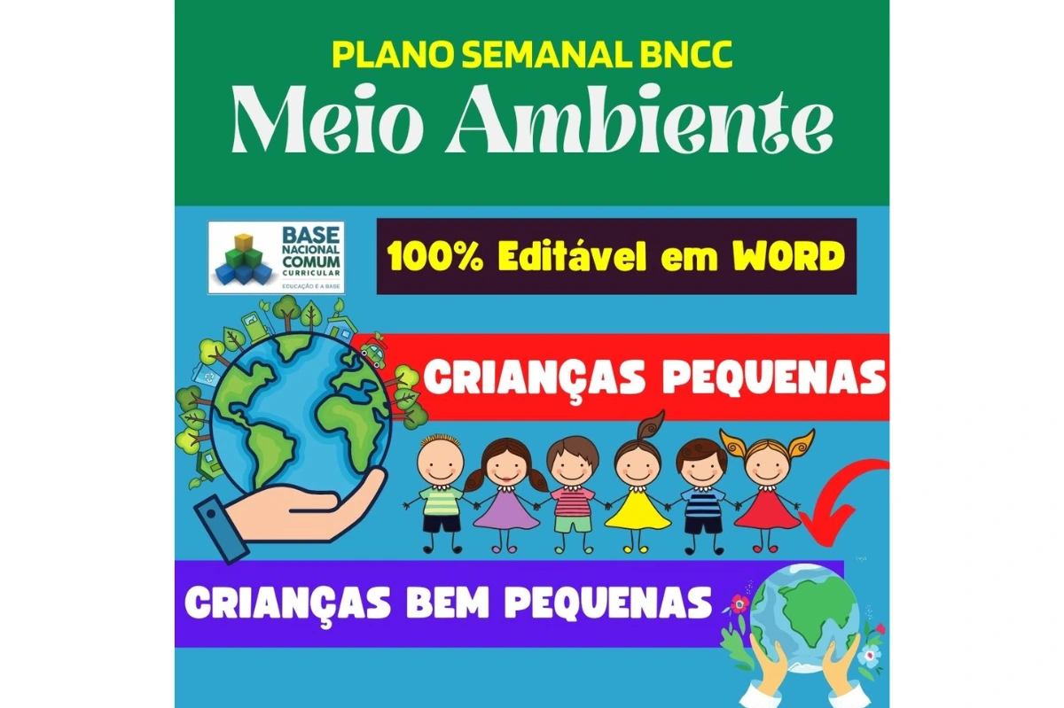 Plano de Aula Semanal (Meio Ambiente BNCC) – Educação Infantil