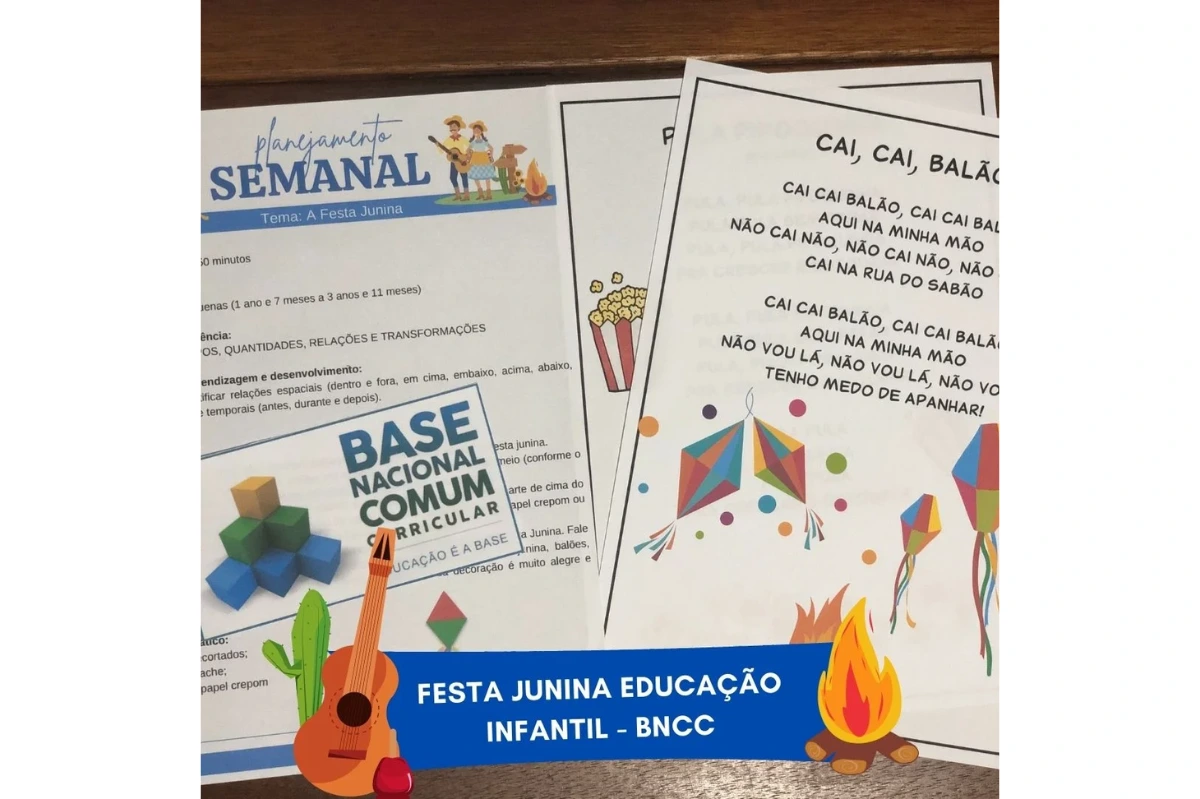 FESTA JUNINA EDUCAÇÃO INFANTIL - BNCC
