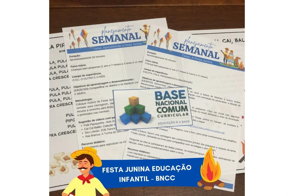 FESTA JUNINA EDUCAÇÃO INFANTIL - BNCC
